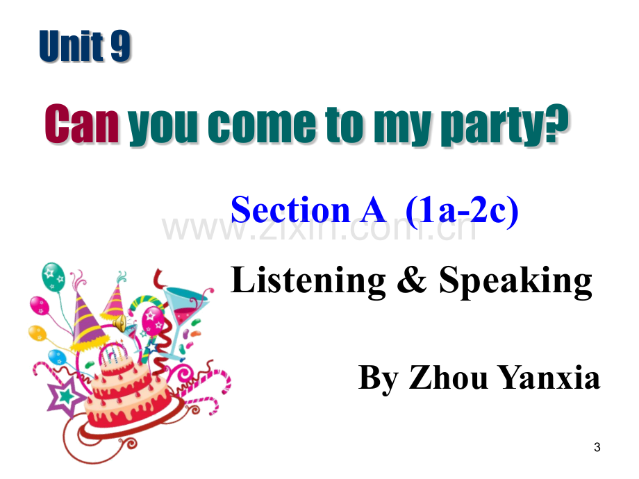 Can-you-come-to-my-party公开课.ppt_第3页