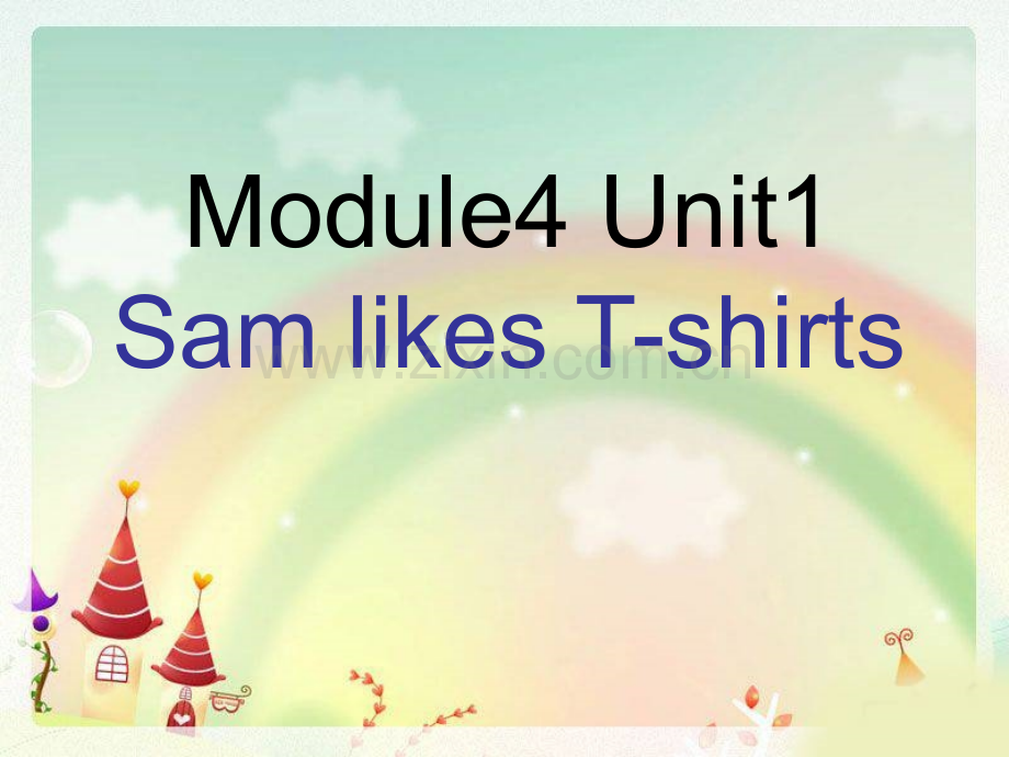 2013外研版一年级起点小学英语二年级Module4Unit1-Sam-likes-Tshirts.pptx_第1页