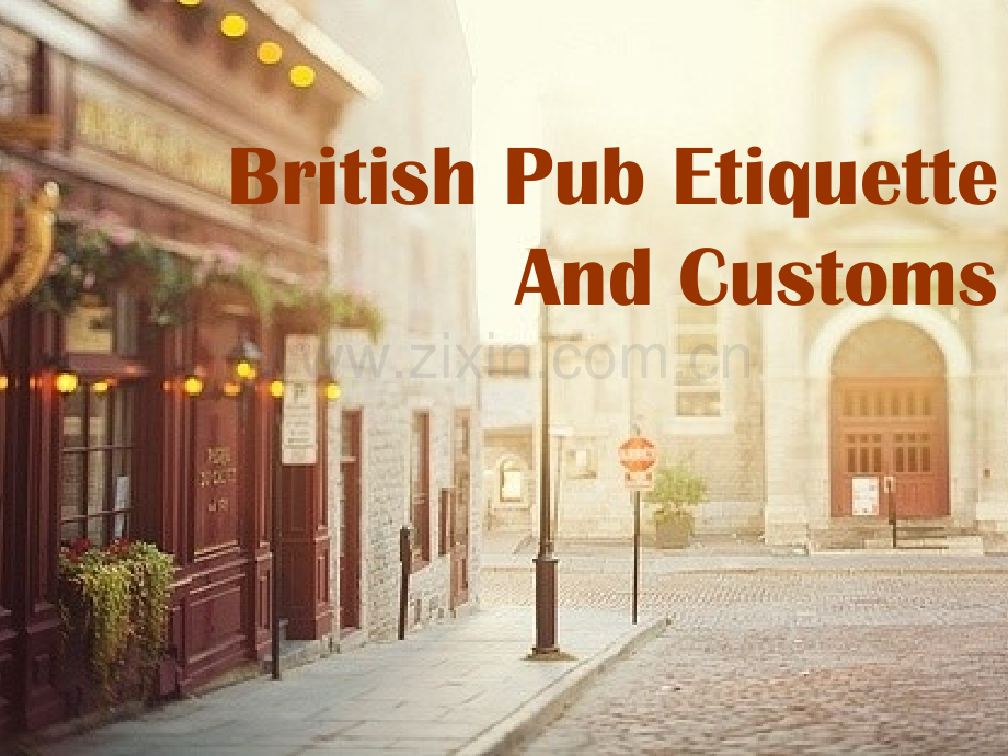 BritishPubEtiquetteAndCustoms英国酒吧文化.pptx_第1页