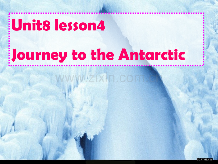 JourneytotheAntarctic.pptx_第1页