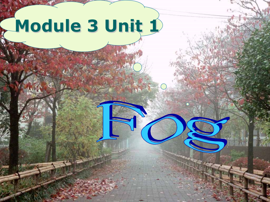 牛津高中英语模块三unit1Readingfog.pptx_第1页