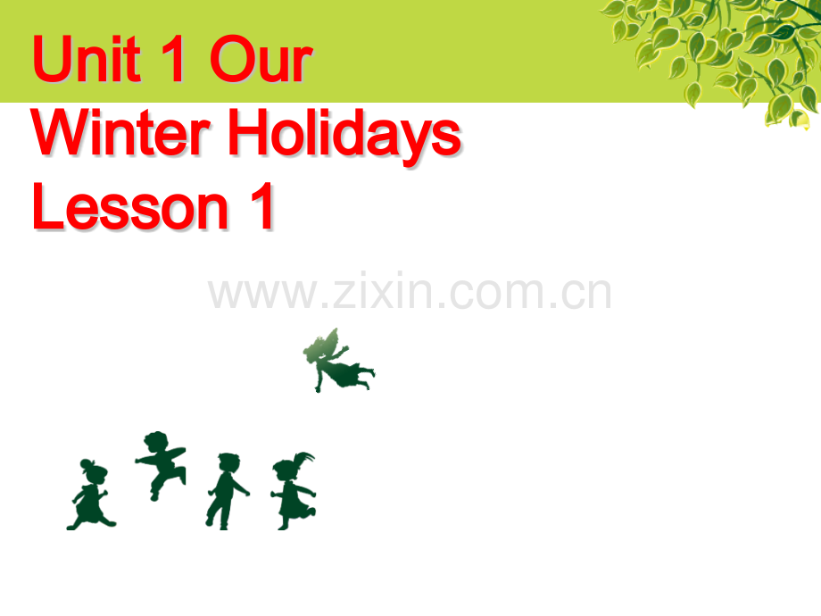 六年级下册英语Unit-Our-winter-holidays.pptx_第1页