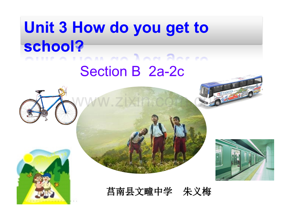 设计Unit-Crossing-the-River-to-School英语初中朱义梅.pptx_第2页