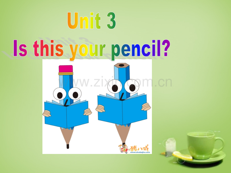 秋七级英语上册UnitIsthisyourpencil新版人教新目标版.pptx_第1页