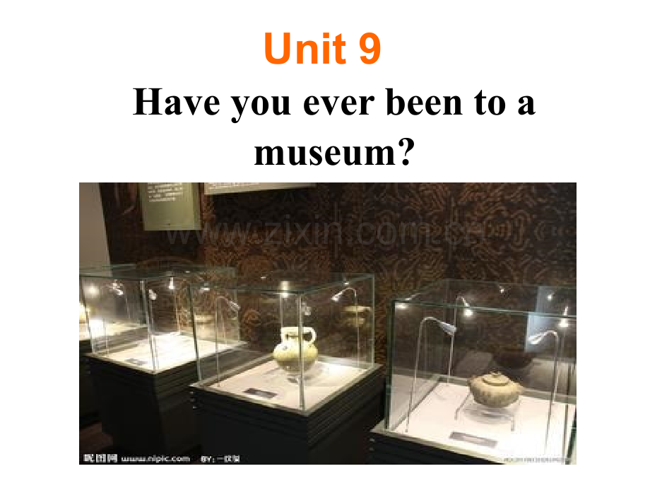 新目标八年级下Unit9HaveyoueverbeentoamuseumSectionB2a2e.pptx_第1页