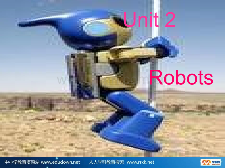 牛津译林版英语九下Unit2Robot之四.pptx_第1页