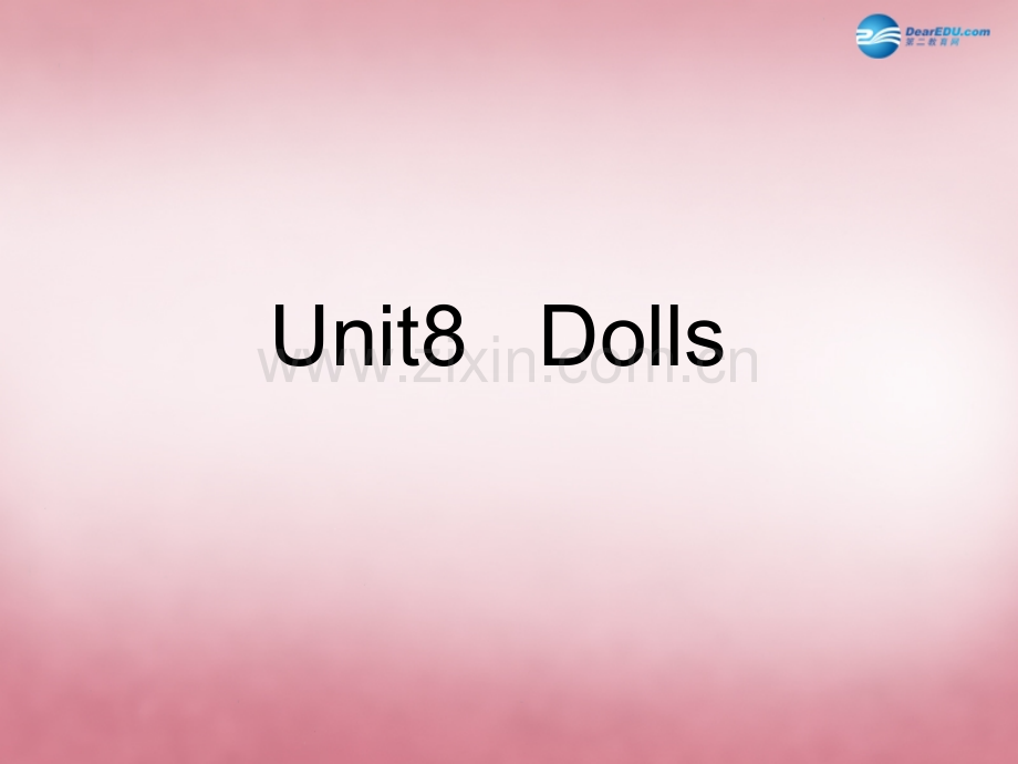 秋四级英语上册Unit8Dolls2译林版.pptx_第1页