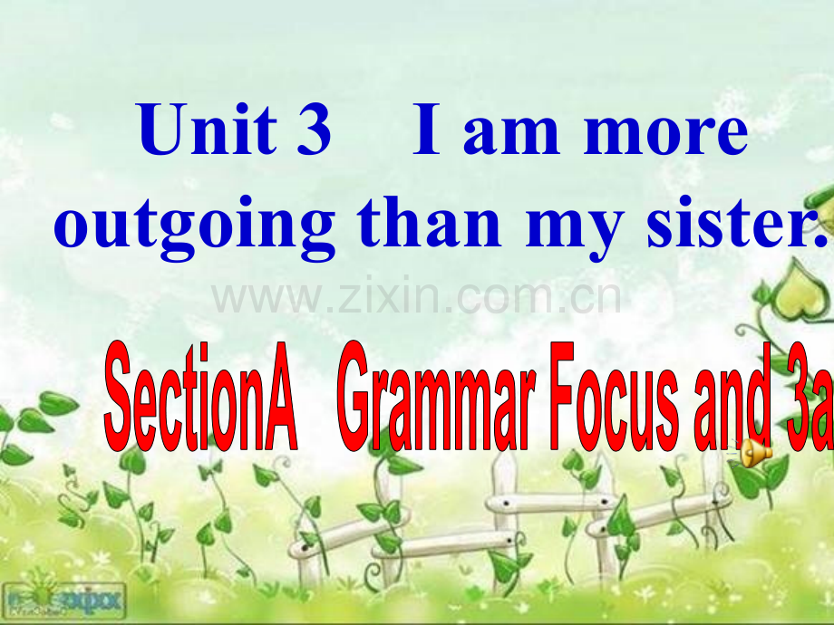 八年级英语上册Unit3I'mmoreoutgoingthanmysisterSectionAGrammarFocus3a2.pptx_第1页