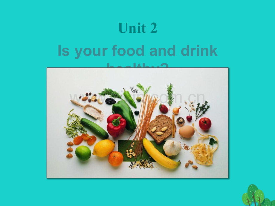 七年级英语上册-Module-4-Healthy-food-Unit-2-Is-your-food-and-drink-healthy教学-新版外研版.pptx_第3页