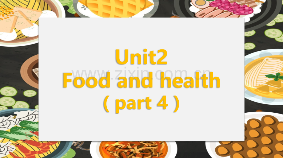 Joinin六下Unit2foodandhealth4.pptx_第1页