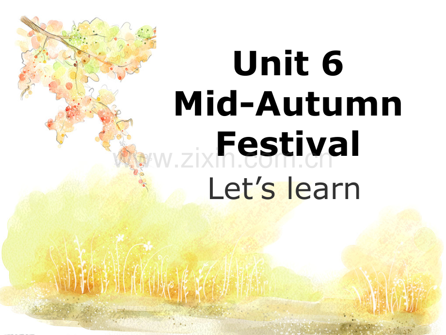 上海版牛津英语一年级上unit-6-Midautumnfestival.pptx_第1页