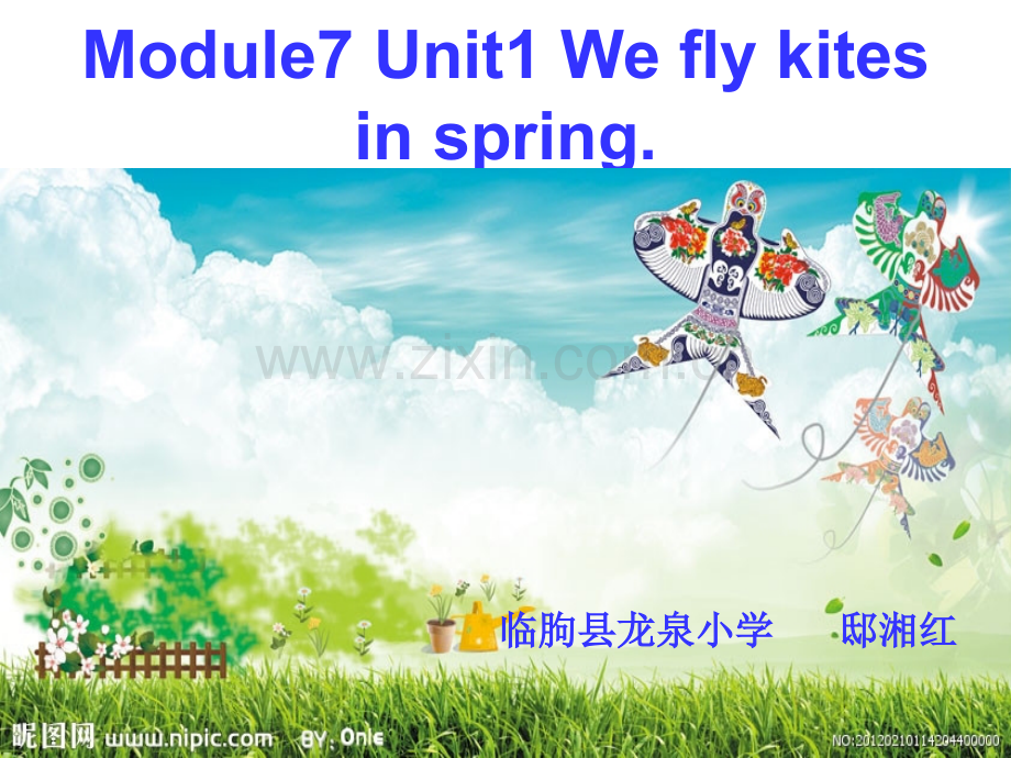 三下MODULE7UNIT1WEFLYKITESINSPRING.pptx_第1页