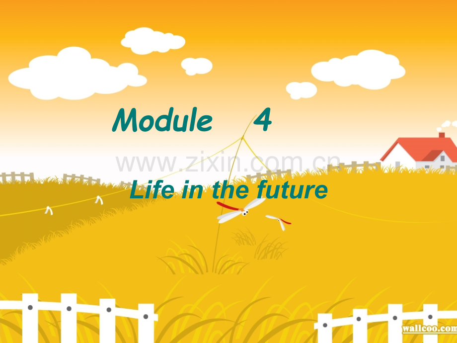 七年级英语下册Module--Life-in-the-future全模块外研.pptx_第1页