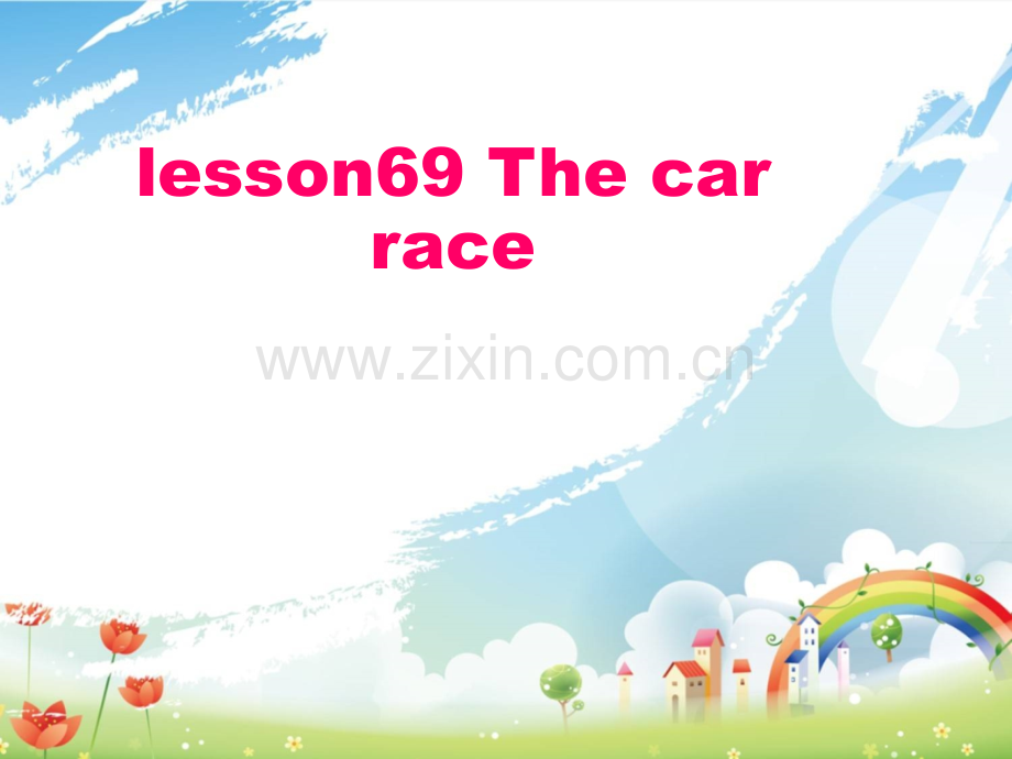 lesson69Thecarrace.pptx_第1页