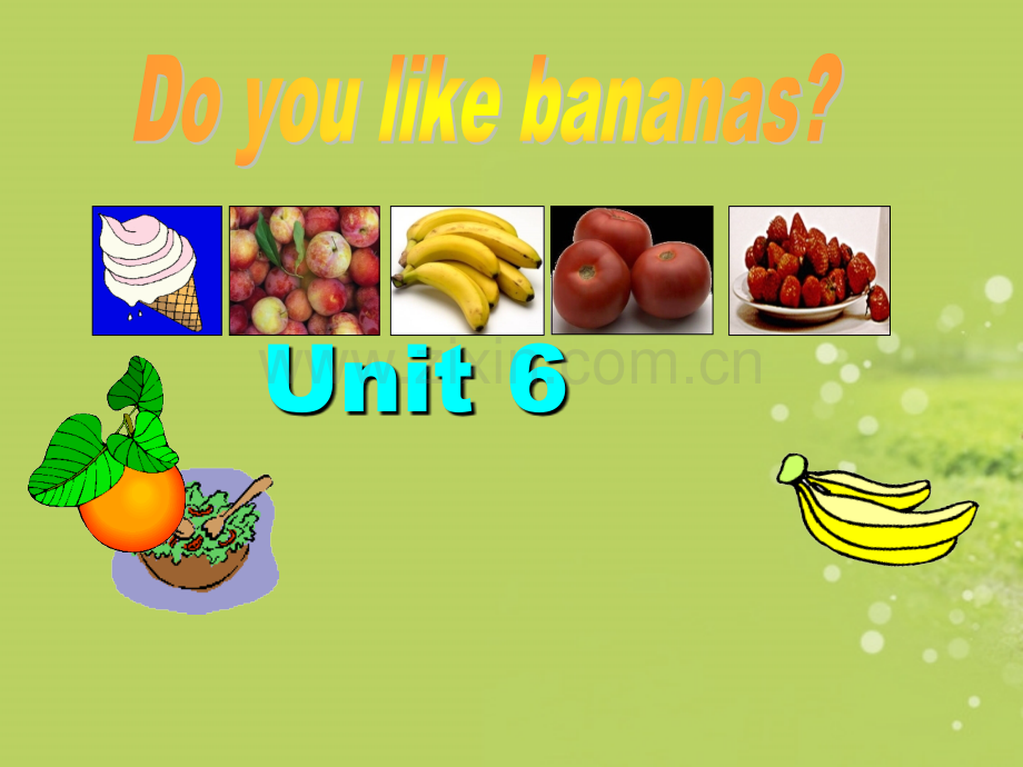 七年级英语上册复习Unit6Doyoulikebananas.pptx_第1页