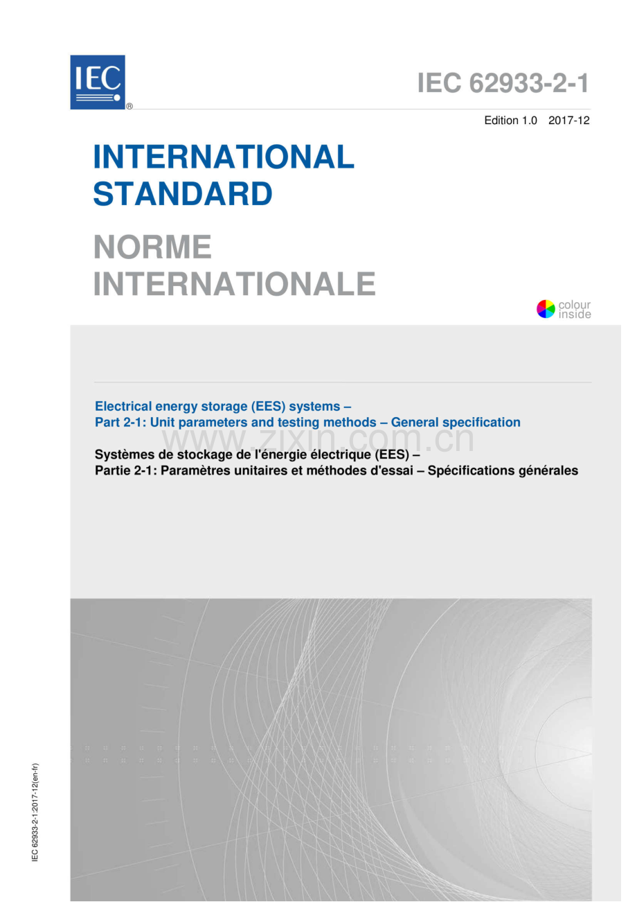 IEC 62933-2-1：2017 电能存储（EES）系统 第2-1部分：机组参数和试验方法通用规范.pdf_第1页