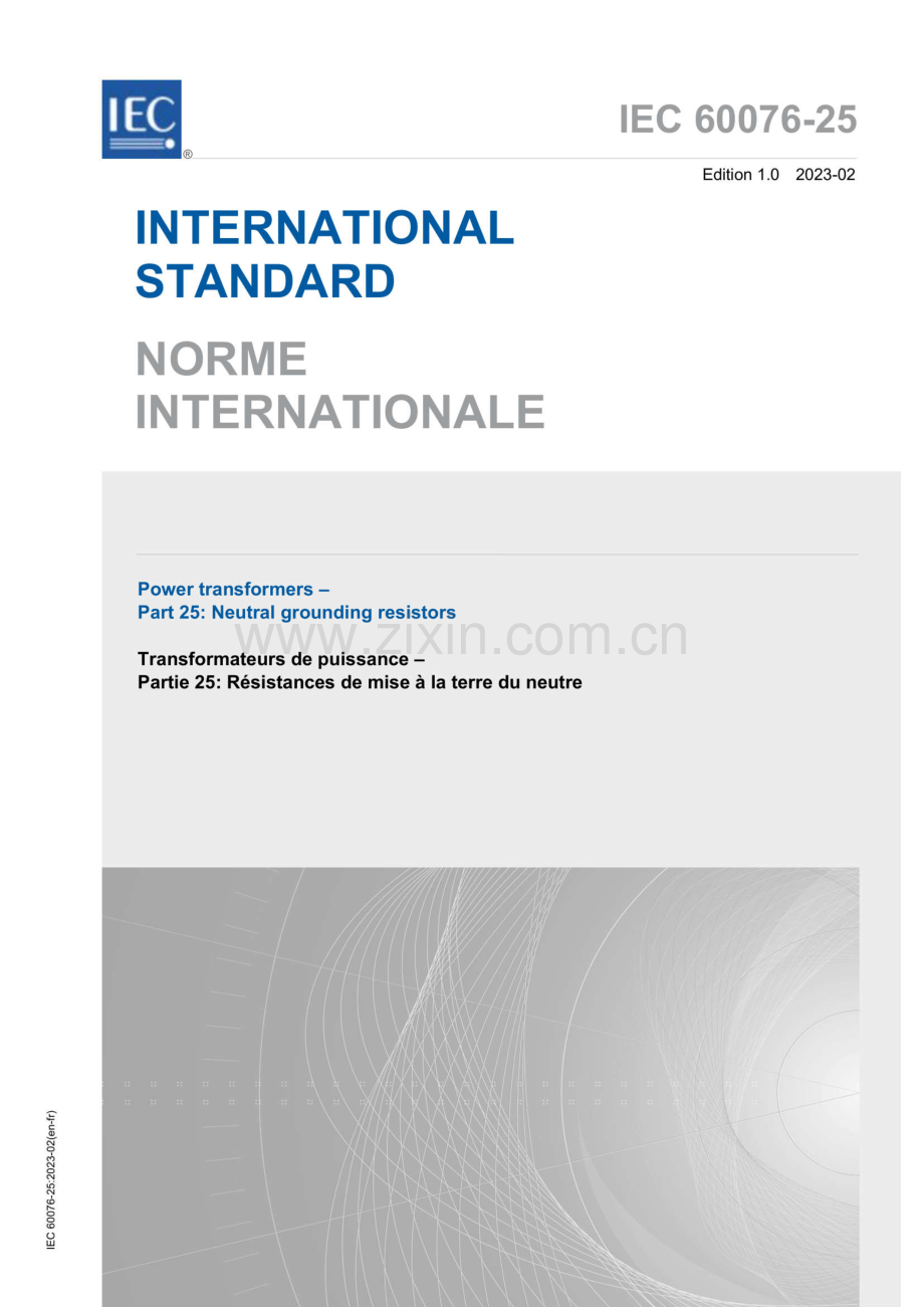 IEC 60076-25：2023 电力变压器 第25部分：中性点接地电阻器.pdf_第1页