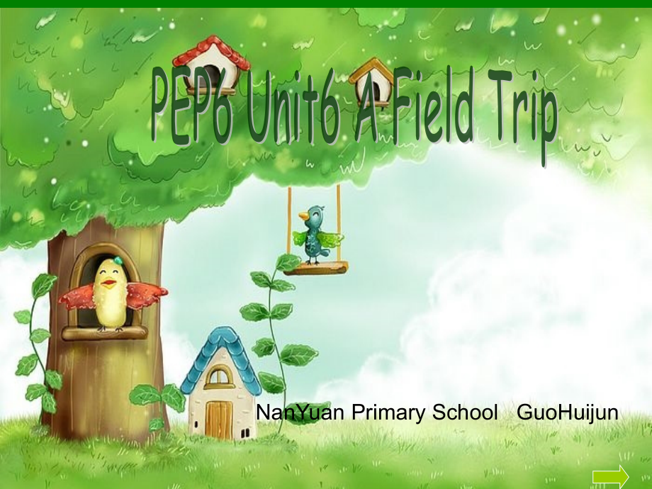 五年级下Unit6-A-field-trip-第一课时教学内容.ppt_第1页