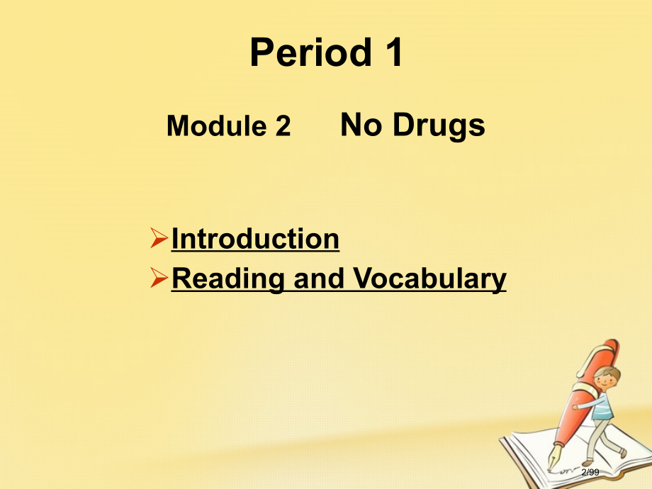 高中英语-Module-2-No-Drugs省公开课一等奖新名师优质课获奖课件.pptx_第2页